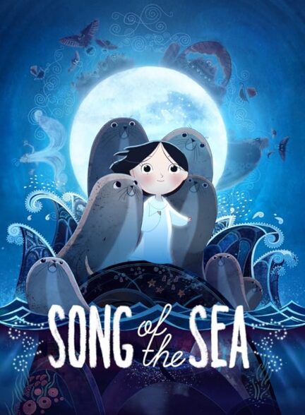 دانلود فیلم آهنگ دریا | Song of the Sea