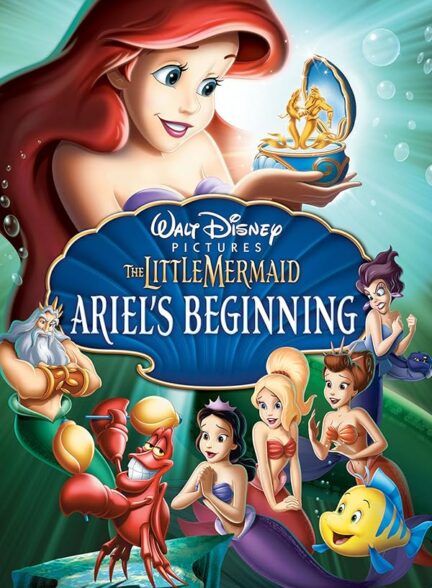 دانلود فیلم پری دریایی کوچک: آغاز آریل | The Little Mermaid: Ariel’s Beginning