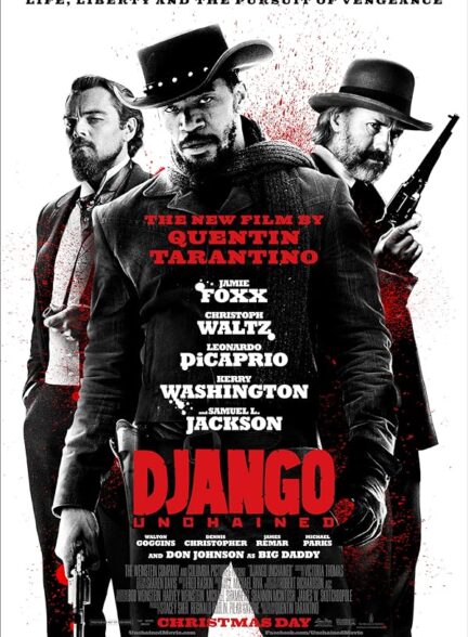 دانلود فیلم جنگوی زنجیرگسسته |  Django Unchained