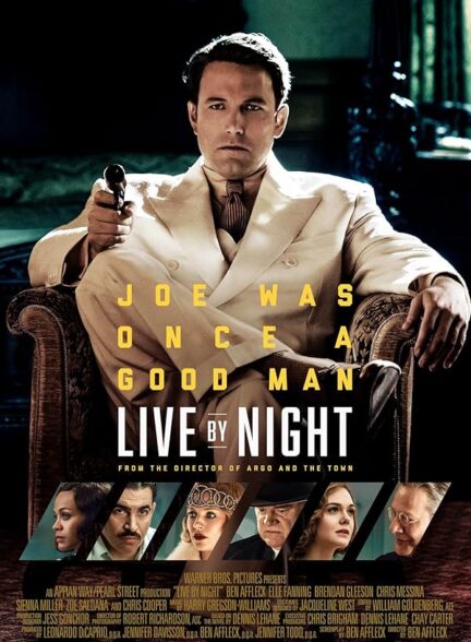 دانلود فیلم زندگی در شب | Live by Night