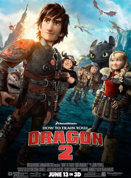 دانلود فیلم چطور اژدهای خود را آموزش دهید | How to Train Your Dragon 2