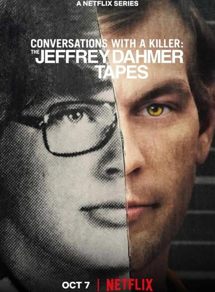 دانلود سریال گفتگو با یک قاتل: جفری دامر | Conversations with a Killer: The Jeffrey Dahmer Tapes