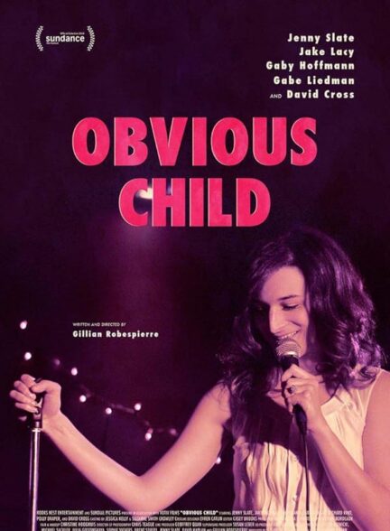 دانلود فیلم کودک اشکار | Obvious Child