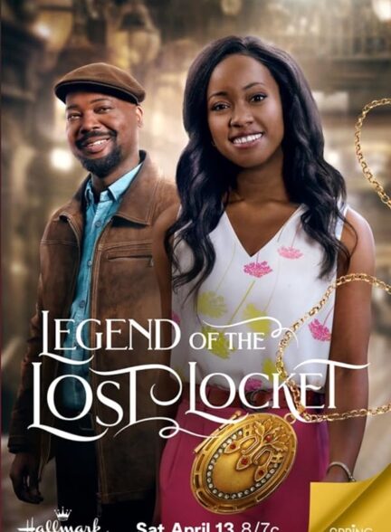 دانلود فیلم افسانه لاک گمشده | Legend of the Lost Locket 2024