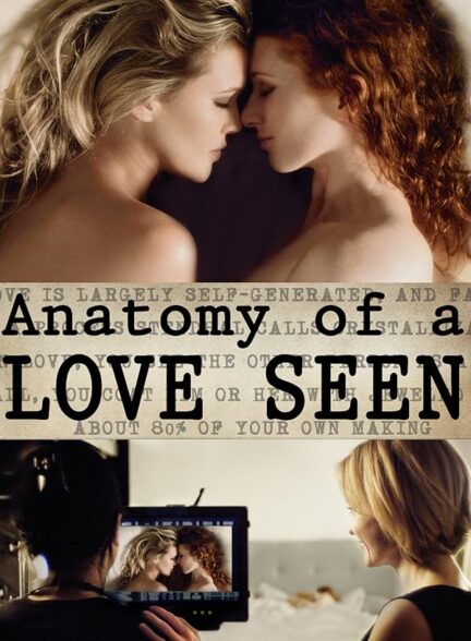 دانلود فیلم آناتومی یک عشق دیده می شود | Anatomy of a Love Seen