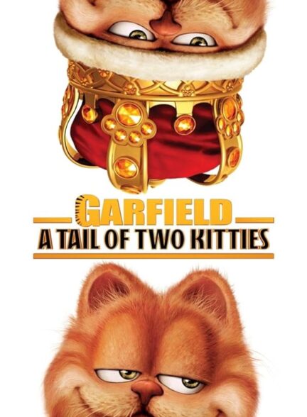 دانلود فیلم گارفیلد: دم دو بچه گربه | Garfield: A Tail of Two Kitties