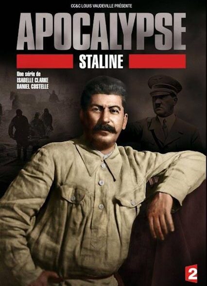 دانلود سریال آخرالزمان: استالین | Apocalypse: Stalin