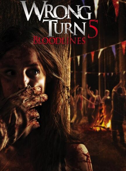 دانلود فیلم پیچ اشتباه 5 | 2012 Wrong Turn 5: Bloodlines