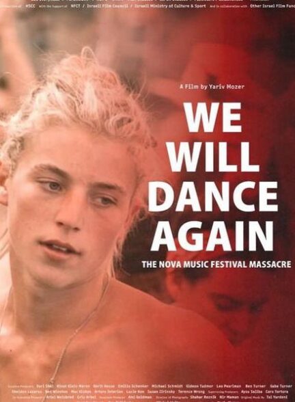 دانلود فیلم 2024 We Will Dance Again