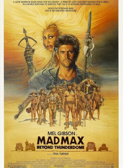 دانلود فیلم مکس دیوانه فراتر از تندردام | Mad Max Beyond Thunderdome