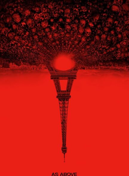 دانلود فیلم همانطور که در بالا، بنابراین در زیر | As Above, So Below