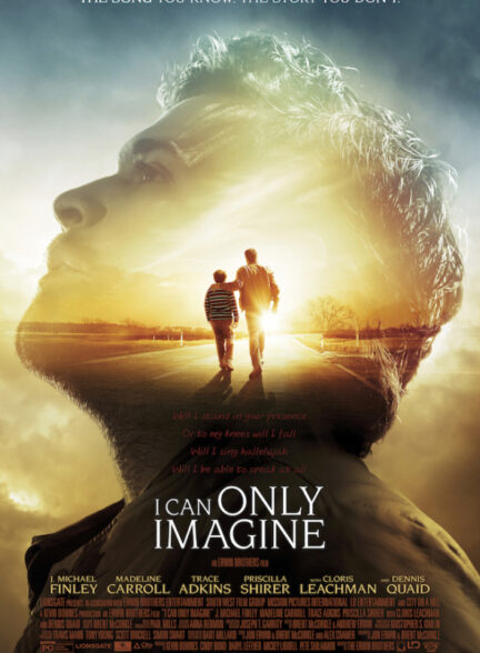 دانلود فیلم من فقط می توانم تصور کنم | I Can Only Imagine