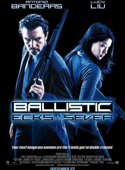 دانلود فیلم بالستیک: ایکس در مقابل سور | Ballistic: Ecks vs. Sever