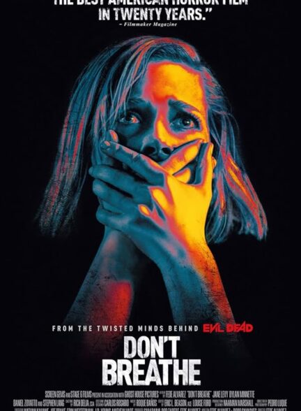 دانلود فیلم نفس نکش | Don’t Breathe