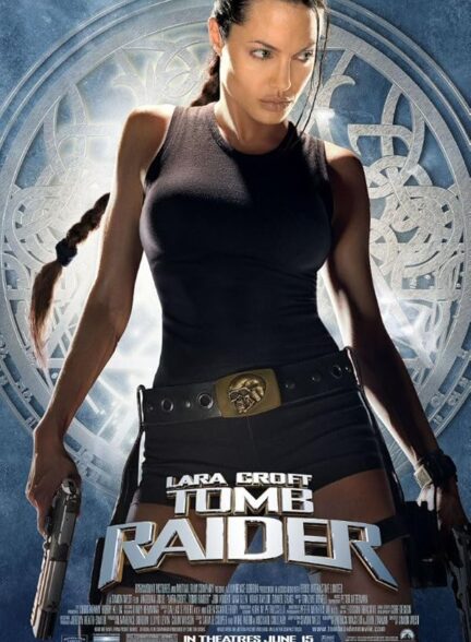 دانلود فیلم لارا کرافت: توم ریدر | 2001 Lara Croft: Tomb Raider