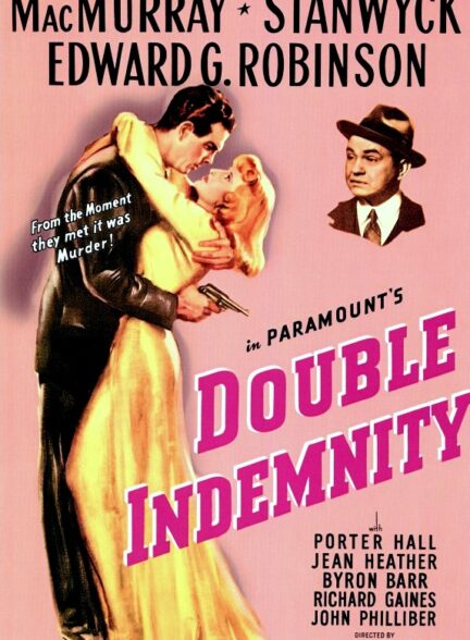 دانلود فیلم Double Indemnity 1944 – غرامت مضاعف