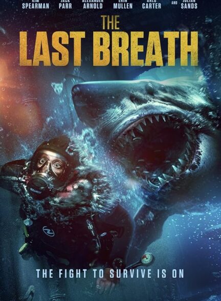 دانلود فیلم آخرین نفس | The Last Breath