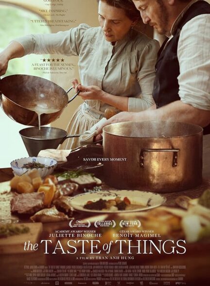 فیلم طعم چیزها | The Taste of Things 2023