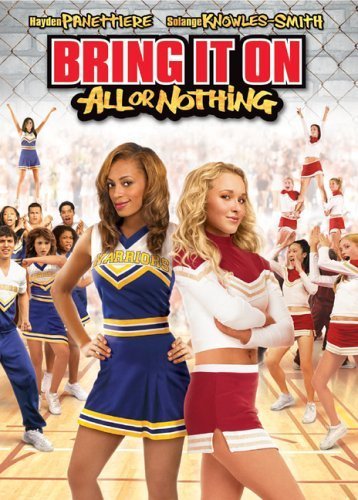 دانلود فیلم آن را روشن کنید: همه یا هیچ | Bring It On: All or Nothing