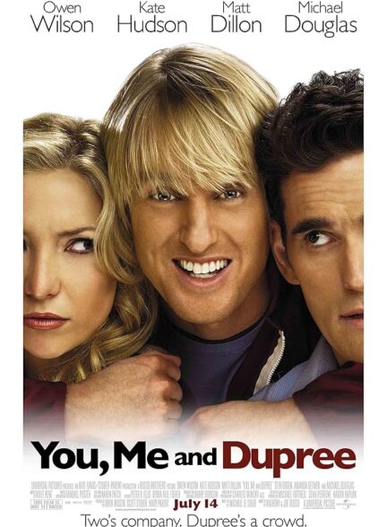 دانلود فیلم تو، من و دوپری | You, Me and Dupree