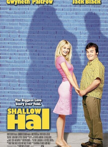 دانلود فیلم هال کم عمق | Shallow Hal