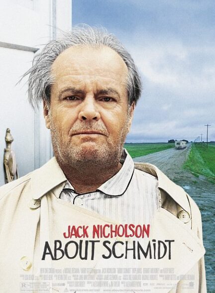 دانلود فیلم درباره اشمیت | About Schmidt