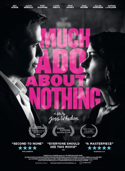 دانلود فیلم سروصدای زیادی درباره هیچ | Much Ado About Nothing 2012