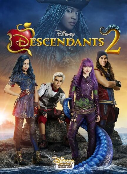 دانلود فیلم نوادگان 2 | Descendants 2