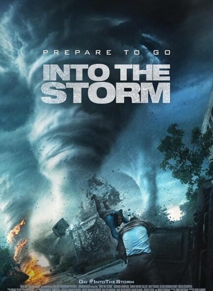 دانلود فیلم به طوفان | Into the Storm 2014