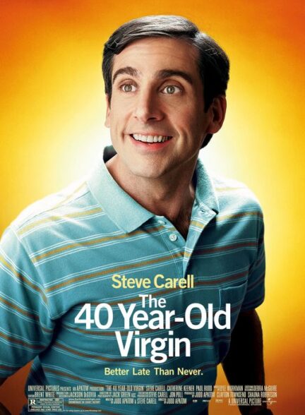 دانلود فیلم باکره 40 ساله | The 40-Year-Old Virgin 2005