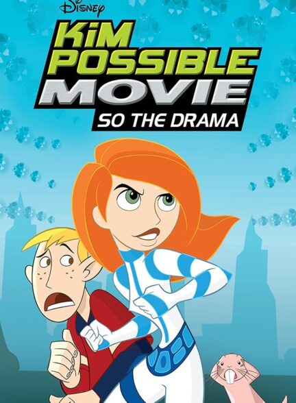 دانلود فیلم کیم ممکن است : بنابراین درام | Kim Possible: So the Drama