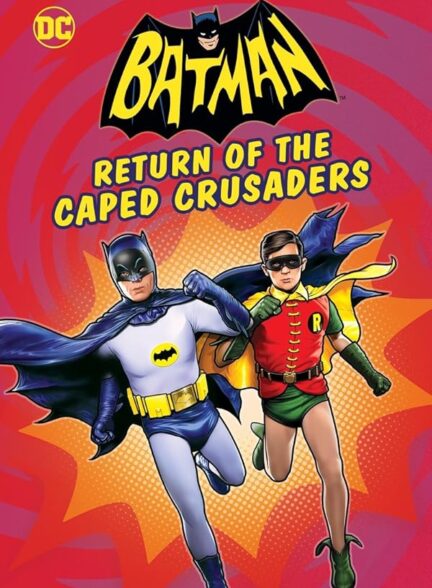 دانلود فیلم بتمن: بازگشت صلیبی های کیپد | Batman: Return of the Caped Crusaders