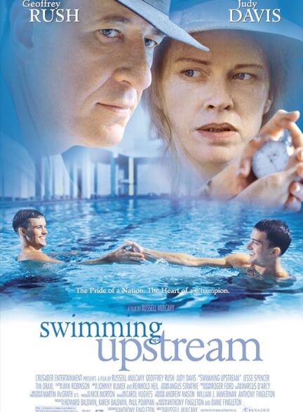 دانلود فیلم شنا در بالادست | Swimming Upstream