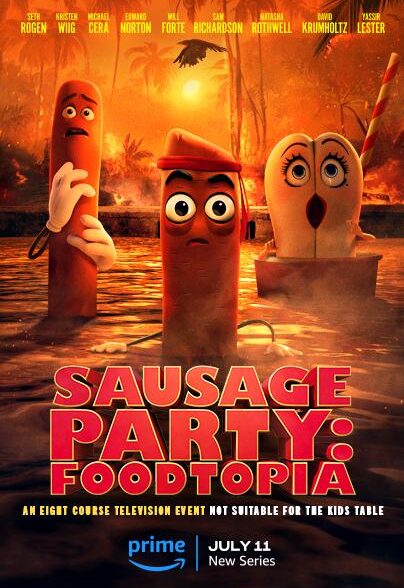 دانلود سریال جشن سوسیس:فودتوپیا |  Sausage Party: Foodtopia 2024