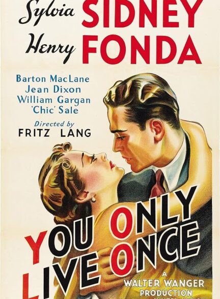 دانلود فیلم شما فقط یک بار زندگی می کنید | You Only Live Once 1937