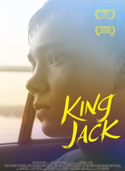 دانلود فیلم شاه جک | King Jack