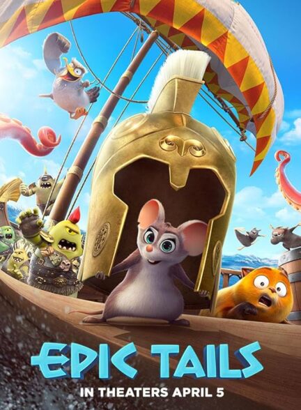 دانلود فیلم دم حماسی | Epic Tails 2022