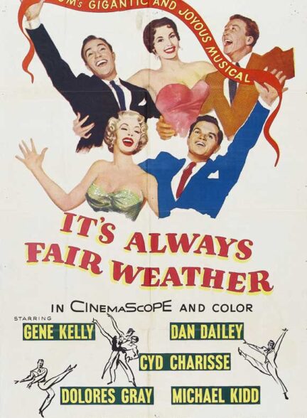 دانلود فیلم همیشه آب و هوای منصفانه است | It’s Always Fair Weather 1955