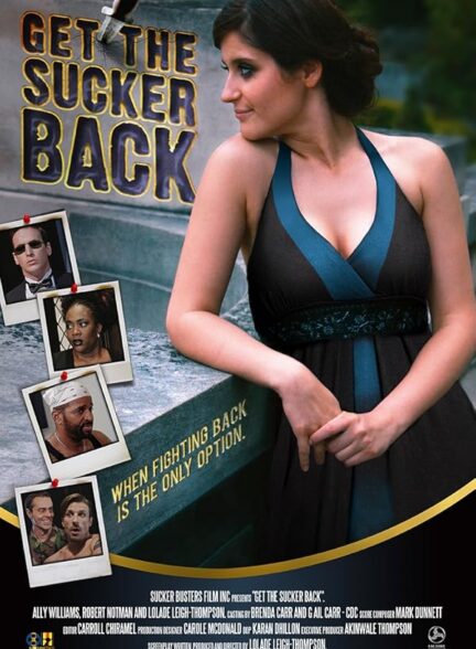 دانلود فیلم مکنده را پس بگیرید | Get the Sucker Back