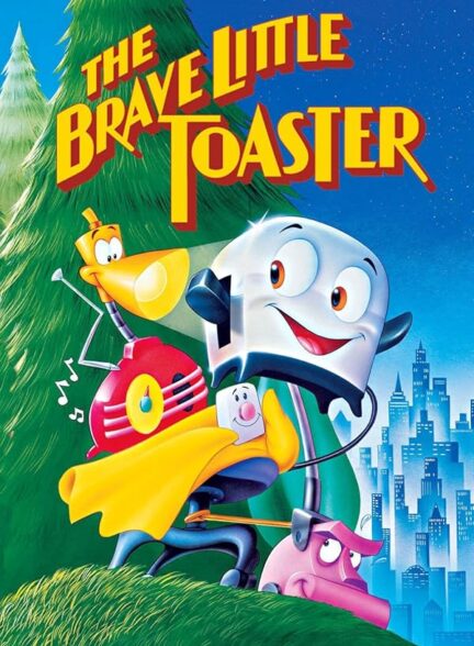 دانلود فیلم توستر کوچولو شجاع | The Brave Little Toaster