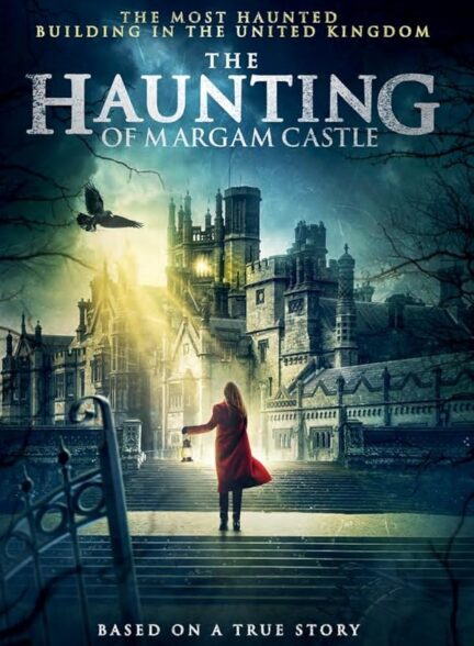 دانلود فیلم روح زدگی قلعه مارگام | 2020 The Haunting of Margam Castle