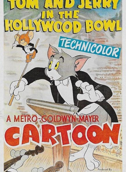 دانلود فیلم تام و جری در کاسه هالیوود | Tom and Jerry in the Hollywood Bowl 1950