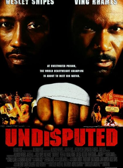 دانلود فیلم شکست ناپذیر | 2002 Undisputed