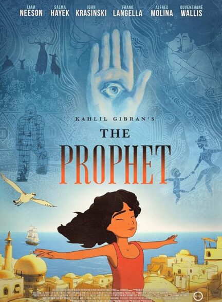 دانلود فیلم پیامبر خلیل جبران | Kahlil Gibran’s The Prophet 2014