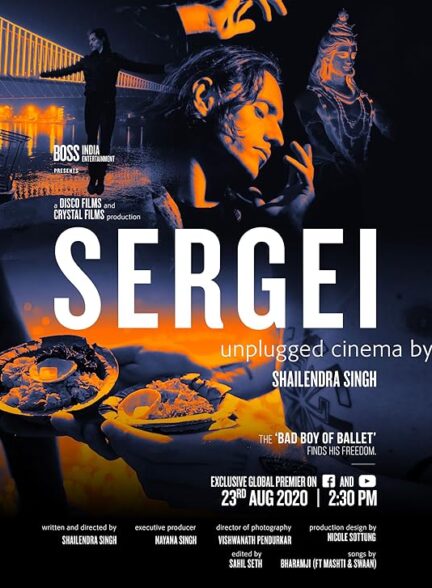 دانلود فیلم SERGEI : unplugged cinema by Shailendra Singh 2020