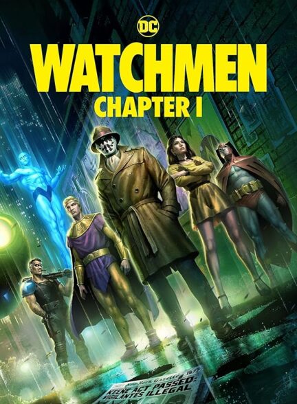 دانلود فیلم نگهبانان : فصل1 Watchmen: Chapter 2024 I