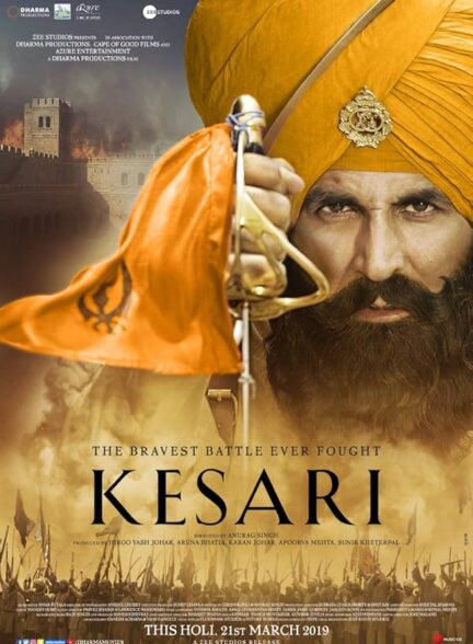 دانلود فیلم کساری | Kesari 2019