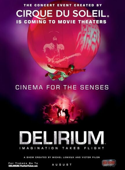 دانلود فیلم سیرک دو سولیل: دلیریوم | Cirque du Soleil: Delirium 2008