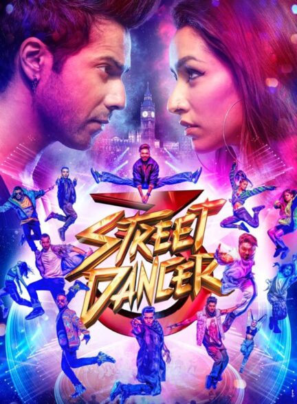 دانلود فیلم رقصنده خیابانی | Street Dancer 3D 2020