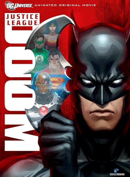 دانلود فیلم لیگ عدالت: عذاب | Justice League: Doom 2012